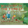 Mischief in the Forest: A Yarn Yarn - Hardcover