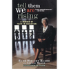 Tell Them We Are Rising: A Memoir of Faith in Education - Hardcover