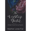 The Wedding Hacker: A Budget-Minded Planning Playbook - Paperback
