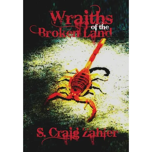 Wraiths of the Broken Land - Hardcover