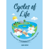 Cycles Of Life - Hardcover