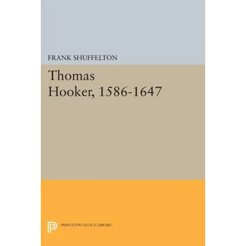 Thomas Hooker, 1586-1647 - Paperback