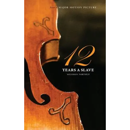 Twelve Years a Slave - Hardcover