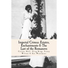 Imperial Crimea: Estates, Enchantments and the Last of the Romanovs - Paperback