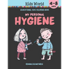 My Personal Hygiene. Educational Kids Coloring Book (Ages 4-8) - Paperback