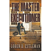 The Master Executioner - Paperback