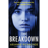 The Breakdown: A totally nail-biting psychological thriller with a shocking twist - Paperback