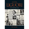 Sister Liguori: The Nun who Divided a Nation - Paperback