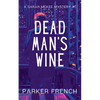 Dead Man's Wine - Paperback