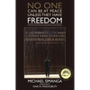 No One Can Be at Peace Unless They Have Freedom: Essays Poemsthoughts Lessons - Paperback