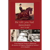 The Life You Had Imagined: From Imperial Vienna to Hollywood, the mystery of Empress Elizabeth of Austria's secret daughter - Paperback