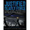 Justified Deadly Force and the Myth of Systemic Racism: The Facts Everyone Must Know - Hardcover