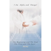 I Am Alpha and Omega! the Beginning and the End, the First and the Last! - Paperback