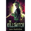 The Killswitch - Hardcover