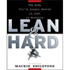 Lean and Hard: The Body Youve Always Wanted in Just 24 Workouts - Paperback