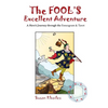 The Fool's Excellent Adventure: A Hero's Journey through the Enneagram & Tarot - Paperback