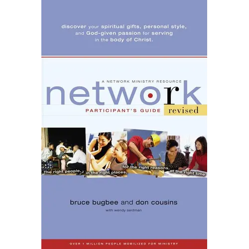 Network Participant's Guide: The Right People, in the Right Places, for the Right Reasons, at the Right Time - Paperback