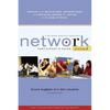 Network Participant's Guide: The Right People, in the Right Places, for the Right Reasons, at the Right Time - Paperback