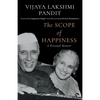 The Scope of Happiness: A Personal Memoir - Paperback