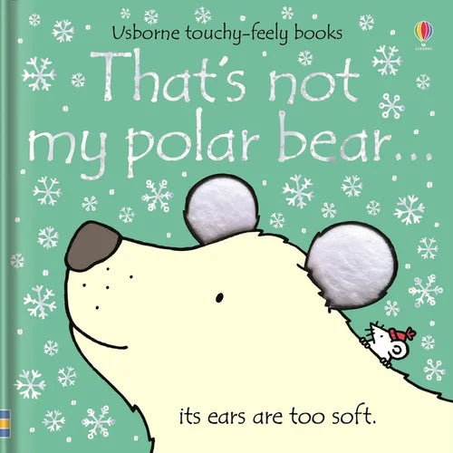 That's Not My Polar Bear.: A Christmas, Holiday and Winter Book - Board Book
