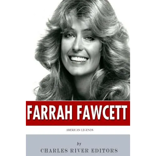 American Legends: The Life of Farrah Fawcett - Paperback