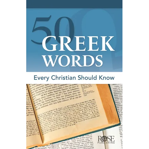 50 Greek Words Every Christian Should Know - Paperback