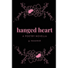 hanged heart: a poetry novella - Paperback