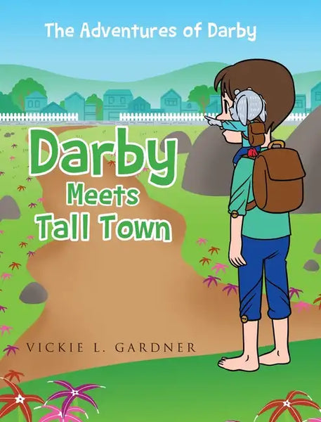 Darby Meets Tall Town - Hardcover