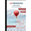 Lean Administration: From Value Stream Mapping (VSM) to Service Stream Mapping (SSM) - Paperback