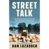 Street Talk: The Great Flood and Other Stories from a River City - Hardcover