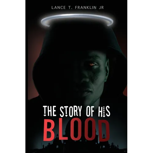 The Story of His Blood - Paperback