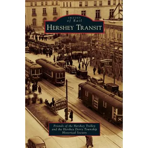 Hershey Transit - Hardcover