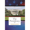 The Presidency - Paperback