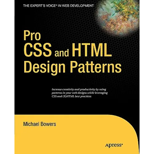 Pro CSS and HTML Design Patterns - Paperback