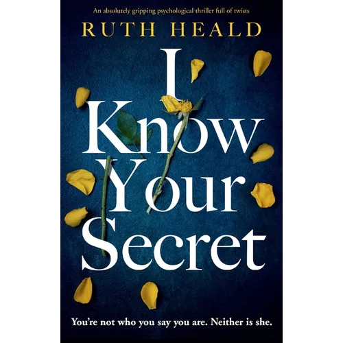 I Know Your Secret: An absolutely gripping psychological thriller full of twists - Paperback