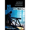 No Jurisdiction: Legal, Political, and Aesthetic Disorder in Post-9/11 Genre Cinema - Paperback