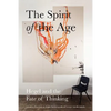 The Spirit of the Age: Hegel and the Fate of Thinking - Paperback