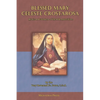 Blessed Mary Celeste Crostarosa: A Great Mystic of the Eighteenth Century - Paperback