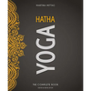 Hatha Yoga: The Complete Book - Paperback