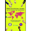 Mercadotecnia Global: En Un Mundo Sin Fronteras - Paperback