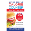 Ultra Simple Calorie Counter Pocket Guide - Paperback