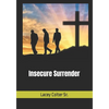 Insecure Surrender - Paperback