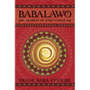 Babalawo: The Secrets of Afro-Cuban Ifa - Paperback