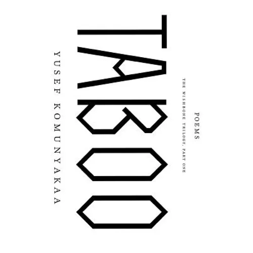 Taboo: The Wishbone Trilogy, Part One; Poems - Paperback
