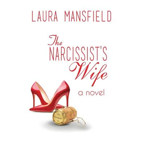 The Narcissist's Wife - Paperback