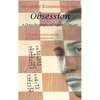 Obsession: A Chess Biography of Vsevolod Rauzer - Hardcover