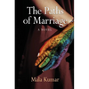 The Paths of Marriage - Paperback