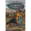 Jasper and Willie: Wildfire - Hardcover