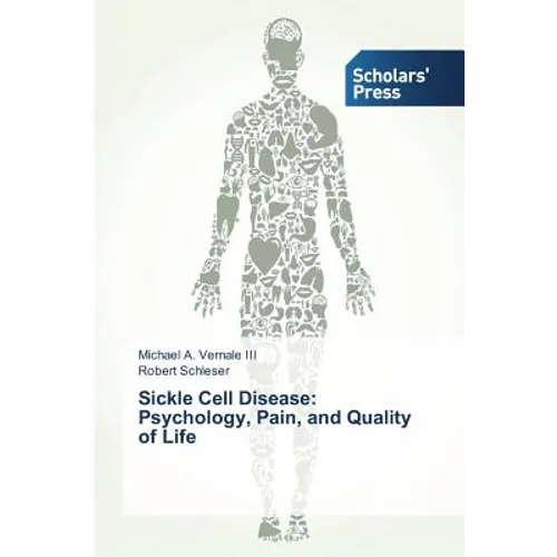 Sickle Cell Disease: Psychology, Pain, and Quality of Life - Paperback