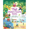 Thai Children's Favorite Stories: Fables, Myths, Legends and Fairy Tales - Hardcover